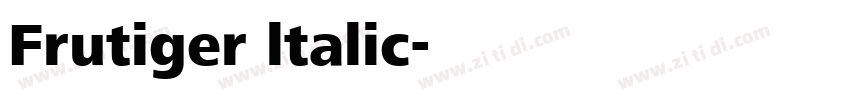 Frutiger ltalic字体转换